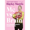 Me vs. Brain: An Overthinker's Guide to Life