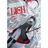 Disciple of the Lich: Or How I Was Cursed by the Gods and Dropped Into the Abyss! (Light Novel) Vol. 6