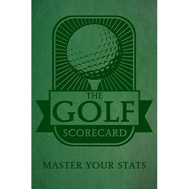 The Golf Scorecard: Master Your STATS