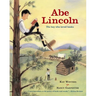 Abe Lincoln: The Boy Who Loved Books