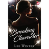 Breaking Character