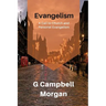 Evangelism: Evangelism and the Modern Church