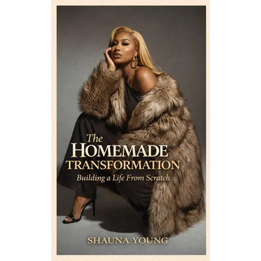 The Homemade Transformation: Building a Life from Scratch