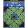 Blocks to Diamonds: Kaleidoscope Star Quilts from Traditional Blocks-Print-On-Demand Edition