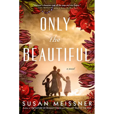 Only the Beautiful