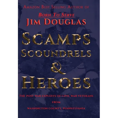 Scamps, Scoundrels & Heroes