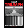 Voice of Triumph: Hitler's Speeches at Nuremberg