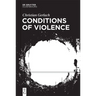 Conditions of Violence