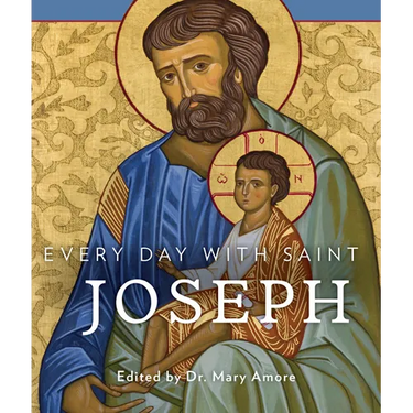 Every Day with Saint Joseph