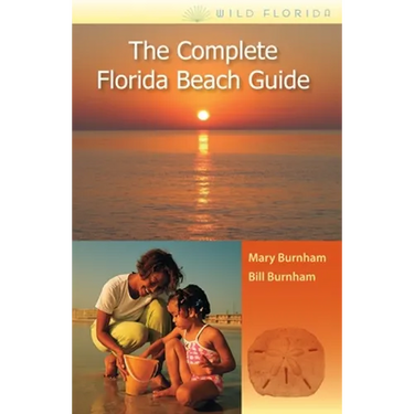 The Complete Florida Beach Guide
