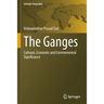 The Ganges: Cultural, Economic and Environmental Significance