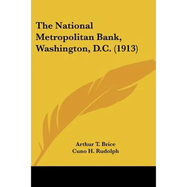 The National Metropolitan Bank, Washington, D.C. (1913)