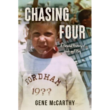 Chasing Four: A Personal History of Work and Play