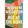 Red at the Bone