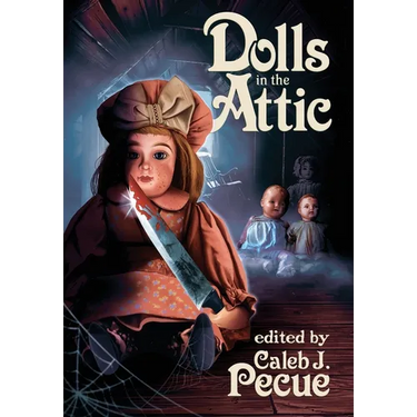 Dolls in the Attic