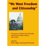 We Want Freedom and Citizenship: Documents of Salish, Pend d'Oreille, and Kootenai Indian History, 1912-1920