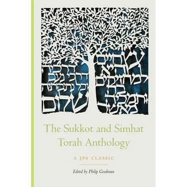 The Sukkot and Simhat Torah Anthology