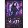 A Taste Of Death