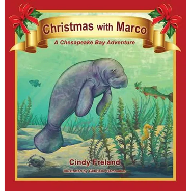 Christmas with Marco: A Chesapeake Bay Adventure