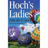 Hoch's Ladies