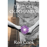 Time on Our Hands