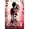 A Fire to Kindle