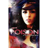 Poison 2 (The Cartel Publications Presents)