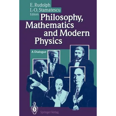 Philosophy, Mathematics and Modern Physics: A Dialogue