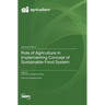 Role of Agriculture in Implementing Concept of Sustainable Food System