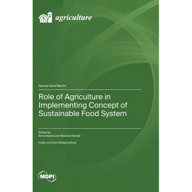 Role of Agriculture in Implementing Concept of Sustainable Food System