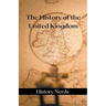 The History of the United Kingdom
