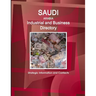 Saudi Arabia Industrial and Business Directory - Strategic Information and Contacts