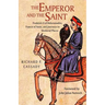 The Emperor and the Saint