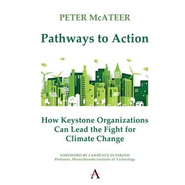 Pathways to Action: How Keystone Organizations Can Lead the Fight for Climate Change
