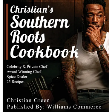 Christian's Southern Roots Cookbook