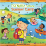The Night Before Summer Camp