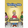 Testing Me