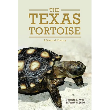 The Texas Tortoise: A Natural History Volume 13