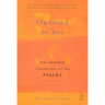 Opening to You: Zen-Inspired Translations of the Psalms