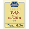 Thru the Bible Vol. 30: The Prophets (Nahum/Habakkuk): 30