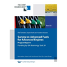 Survey on Advanced Fuels for Advanced Engines