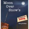 Moon Over Snow's