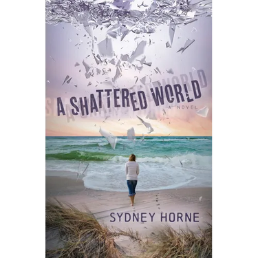 A Shattered World