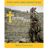 Setting Captives Free: Purity Boot Camp Leadership Guide