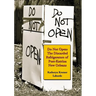 Do Not Open: The Discarded Refrigerators of Post-Katrina New Orleans