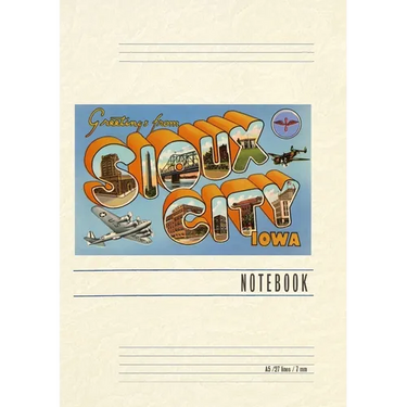 Vintage Lined Notebook Greetings from Sioux City