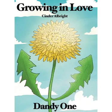 Growing in Love: Dandy One