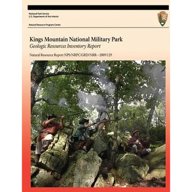 Kings Mountain National Military Park: Geologic Resources Inventory Report