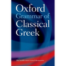 The Oxford Grammar of Classical Greek