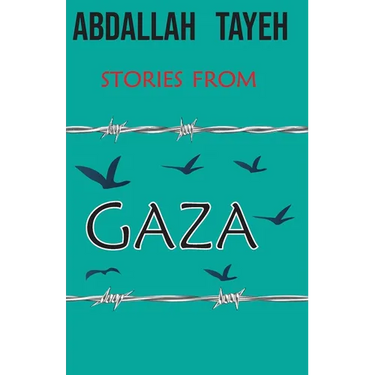 Stories From Gaza